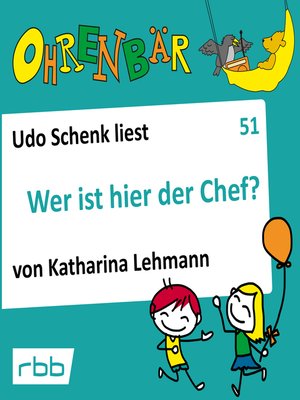 cover image of Ohrenbär--eine OHRENBÄR Geschichte, 5, Folge 51